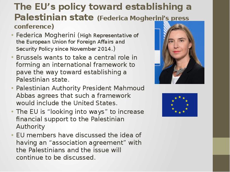 The EU’s policy toward establishing a Palestinian state (Federica Mogherini’s press conference) Fede