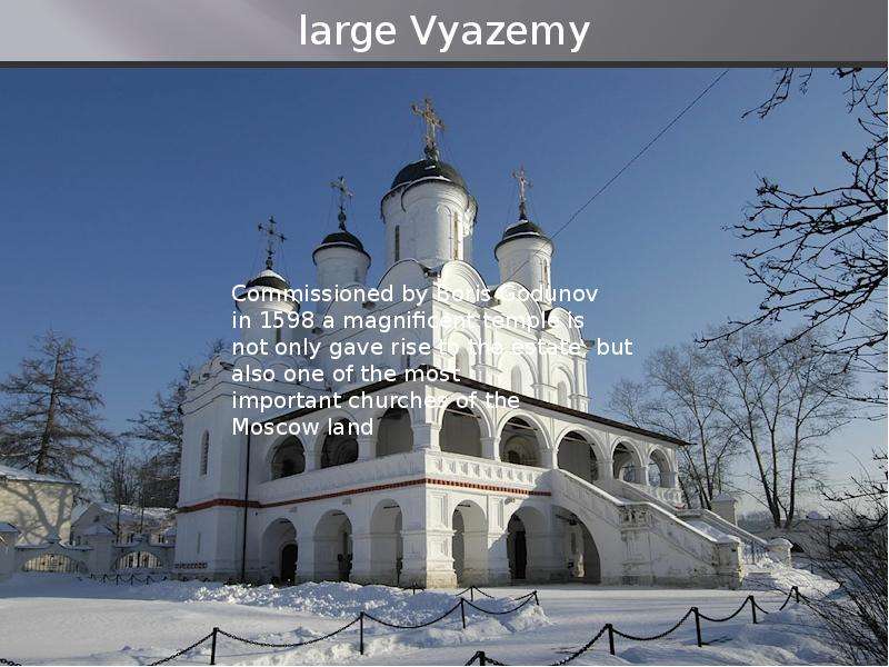 large Vyazemy