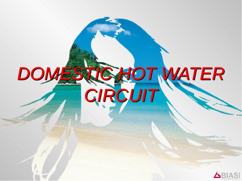 DOMESTIC HOT WATER CIRCUIT
