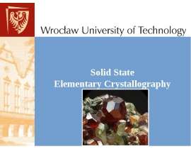 Solid State Elementary Crystallography
