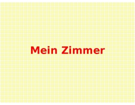 Mein Zimmer