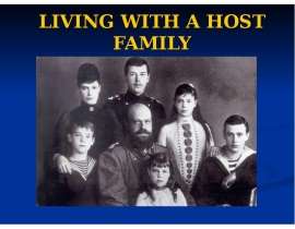 Living with a host family. Your expectations of a host family