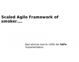 Scaled Agile Framework of smoker…