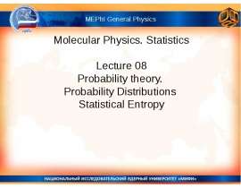 Probability theory. Probability Distributions Statistical Entropy