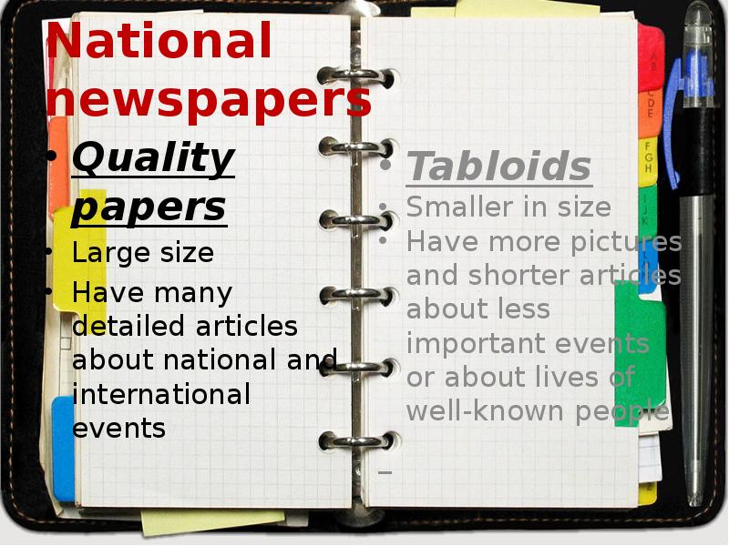 Detailed articles. National newspapers qualities. Quality newspapers.