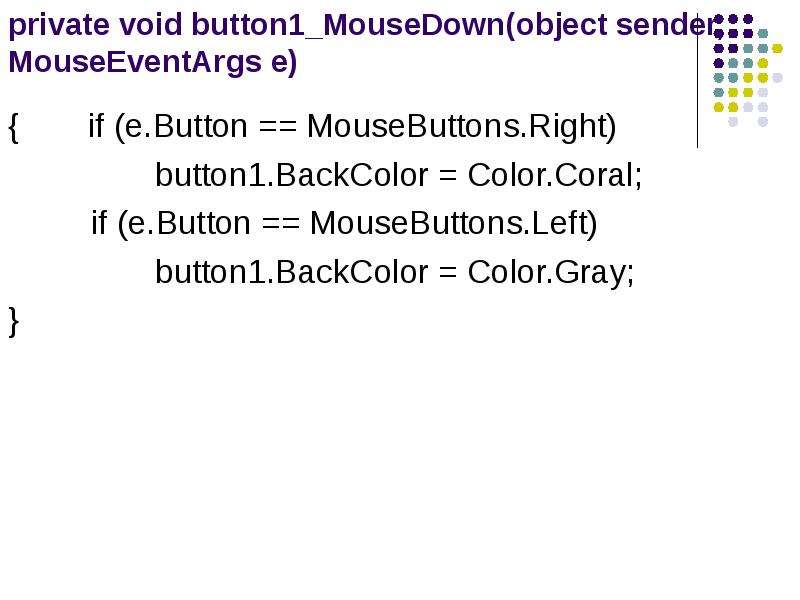 Object sender. Button1.backcolor. Mousedown Паскаль. Mousedown backcolor это. Private Void clearalltextbox.