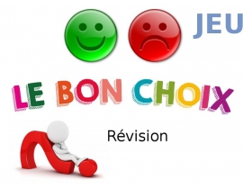 Le bon choix