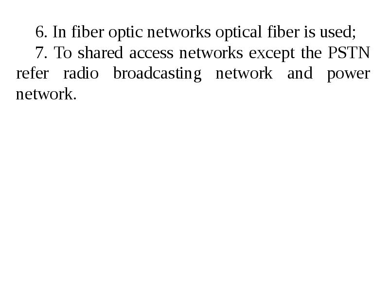 Transmission systems of access networks (TSAN). Lec 1, слайд №20