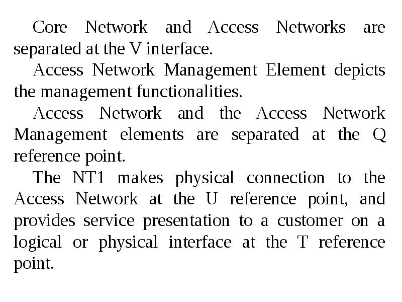 Transmission systems of access networks (TSAN). Lec 1, слайд №7