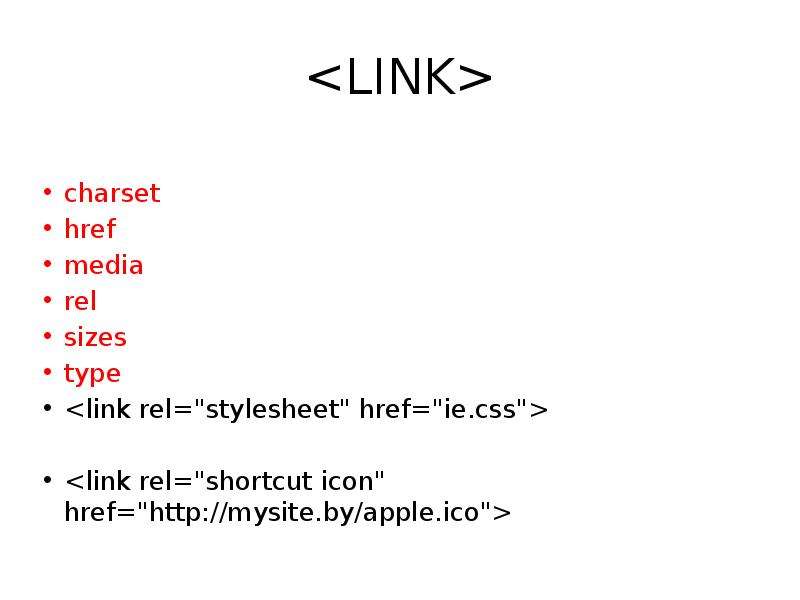 Rel="shortcut icon" />. Hyper text Markup language.