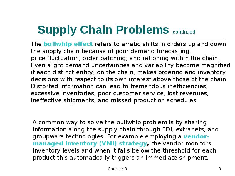 Supply Chain Problems continued