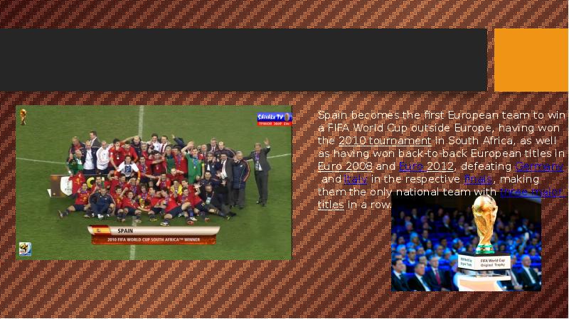 Spain National Football Team, слайд 4