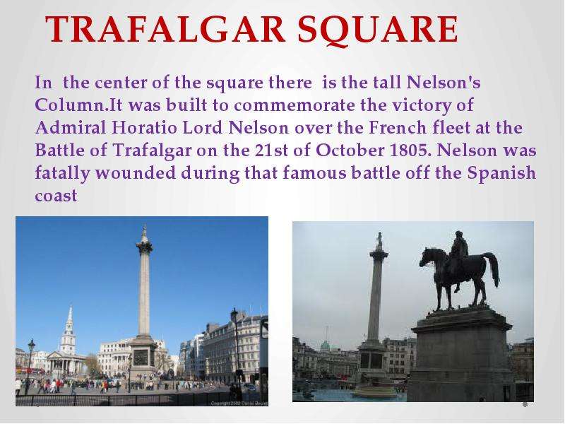 Trafalgar square перевод. Tragalgar SQUAREНА английском. Трафальгарская площадь в Лондоне на английском. Trafalgar Square на английском. Информация про Trafalgar Square.