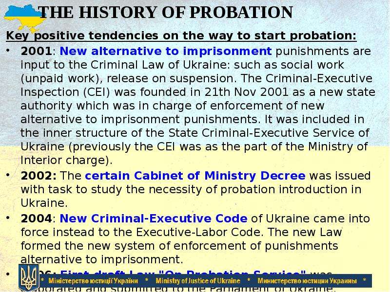 THE HISTORY OF PROBATION