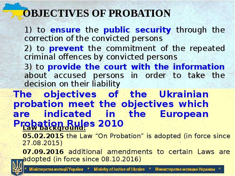 OBJECTIVES OF PROBATION