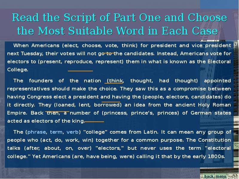 Choose the most suitable word. Suitable Words. Choose the most suitable Word for each Space. Electoral College System in easy Words in English. Read and choose 15 points перевод на русский.