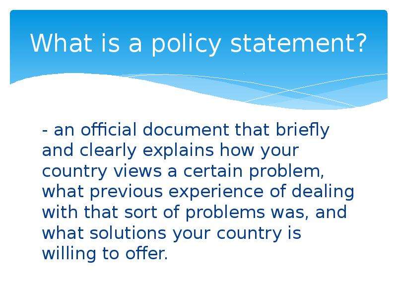 Policy statements