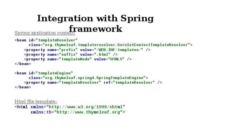 Spring Teplates. Thymeleaf & Spring Framework - презентация, доклад ...