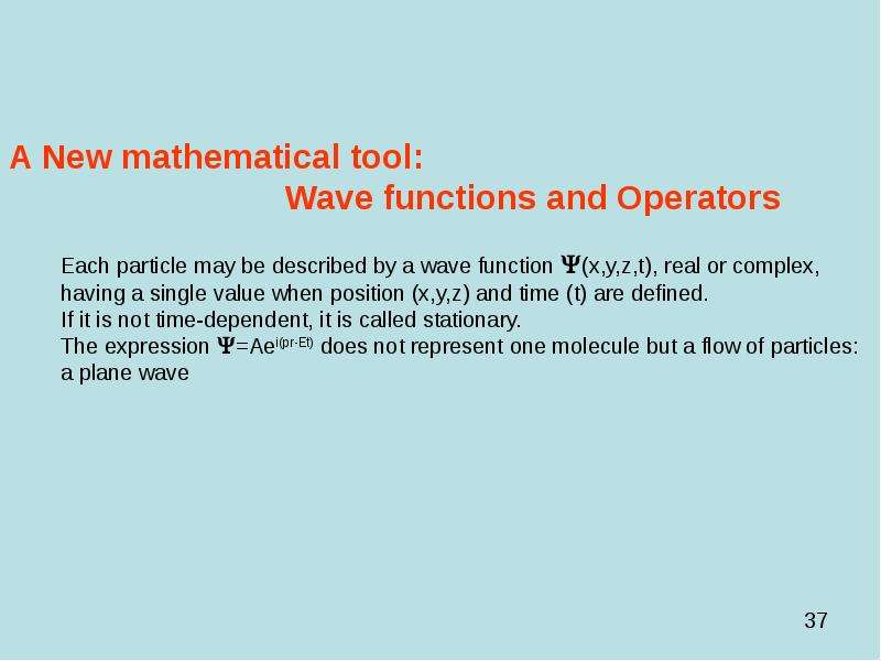 Introduction to Quantum Mechanic, слайд 37