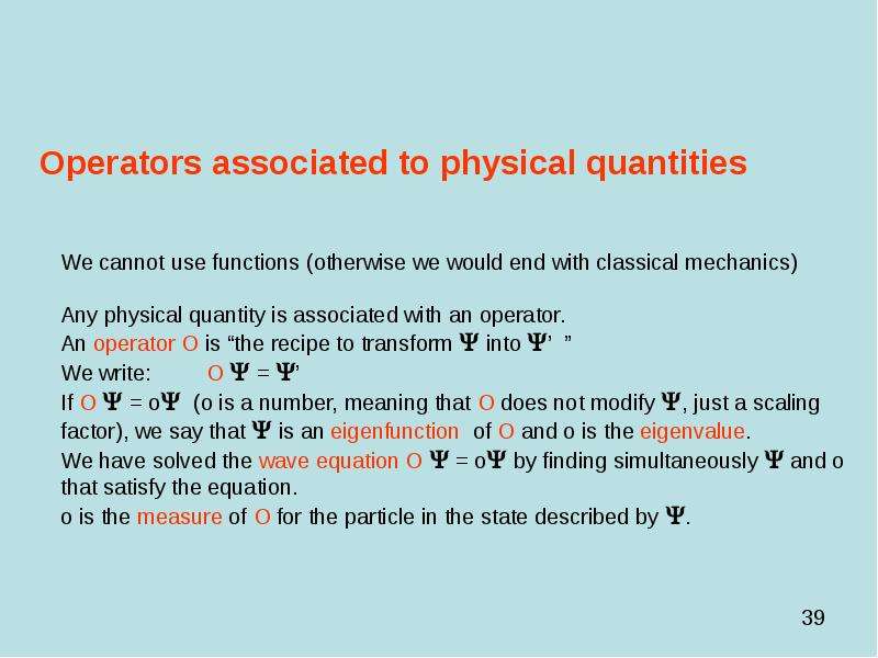 Introduction to Quantum Mechanic, слайд 39
