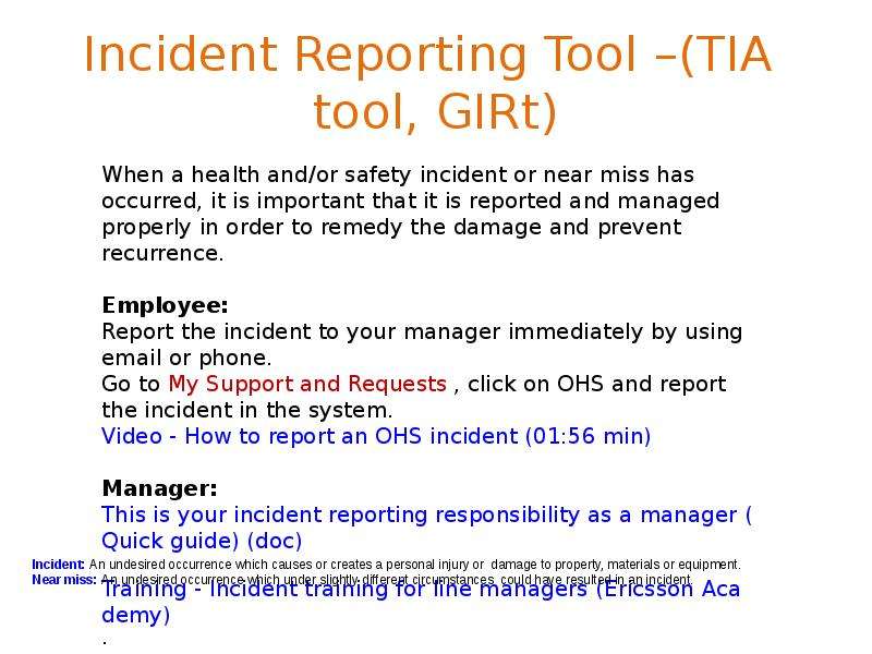 Incident Reporting Tool –(TIA tool, GIRt)