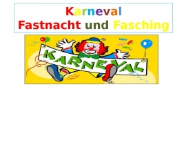 Karneval fastnacht und fasching