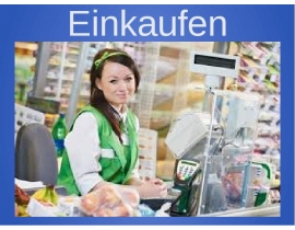 Einkaufen
