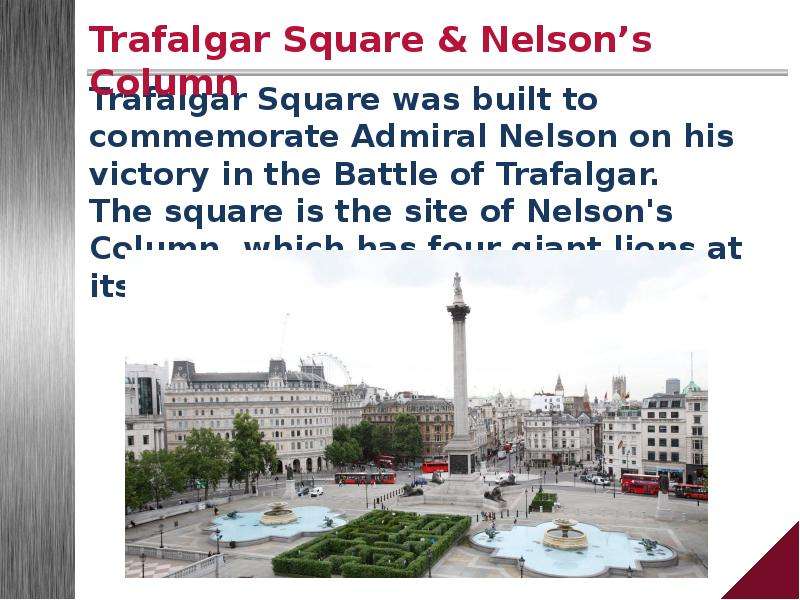 Перевести square. Достопримечательности Лондона Трафальгарская площадь. Trafalgar Square перевод. Трафальгарская площадь на карте. Доклад про Трафальгарскую площадь на английском с переводом.