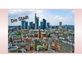 Wie sieht eine deutsche Stadt aus?