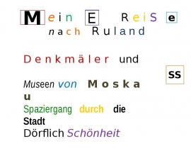 Denkmäler und Museen von Moskau