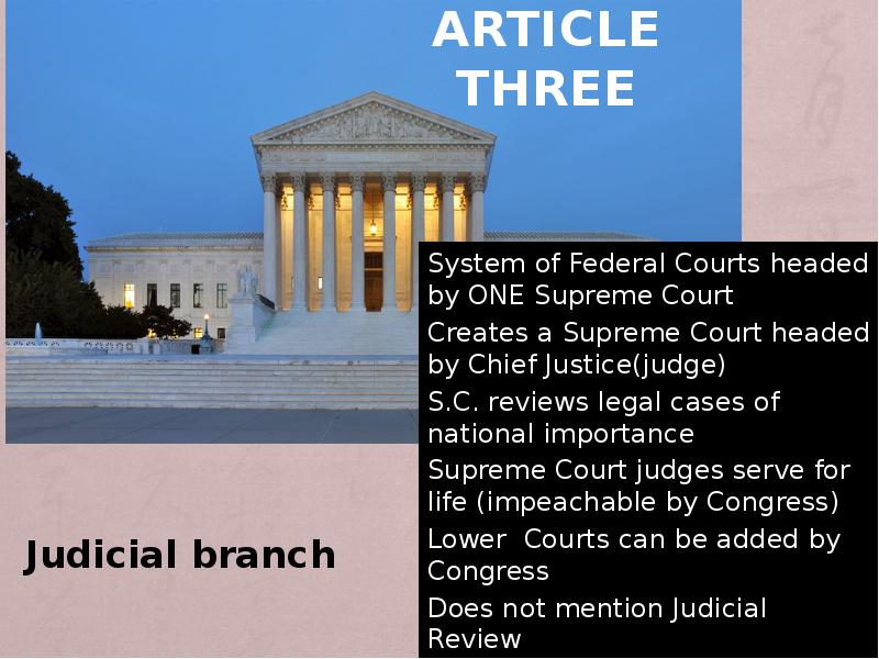 Article three Judicial branch