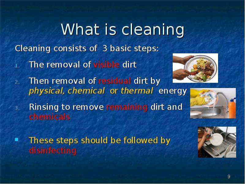 Cleaning required