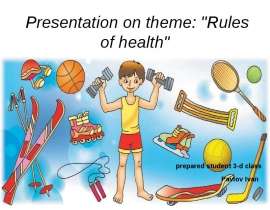 Rules of healt