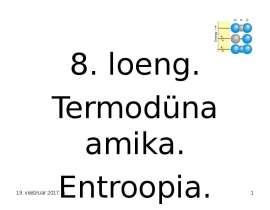Termodünaamika. Entroopia. (Loeng 8)