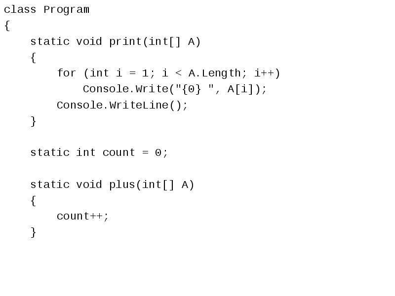 State programming. Print INT. Print(INT('ABC', 16)). Static Void Print. INT A 4 INT B 2 Console.write a Console.write b что выведет.