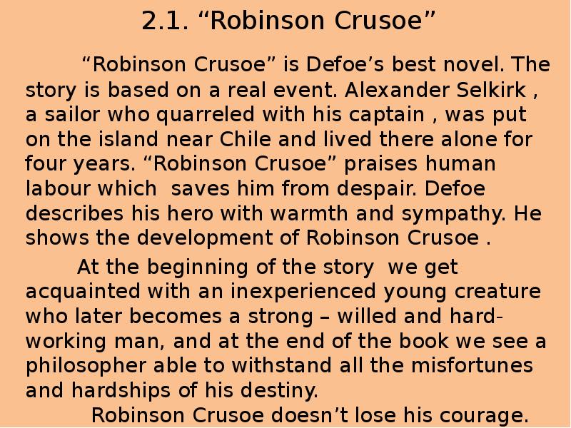 Реферат: Robinson Crusoe Essay Essay Research Paper The