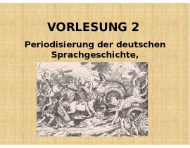 Periodisierung der deutschen Sprachgeschichte, die alten Germanen