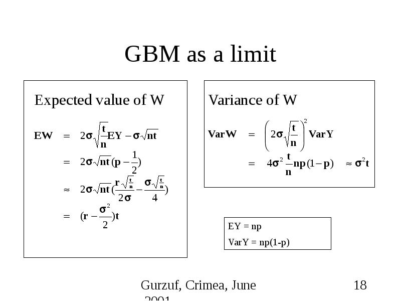 GBM as a limit Expected value of W