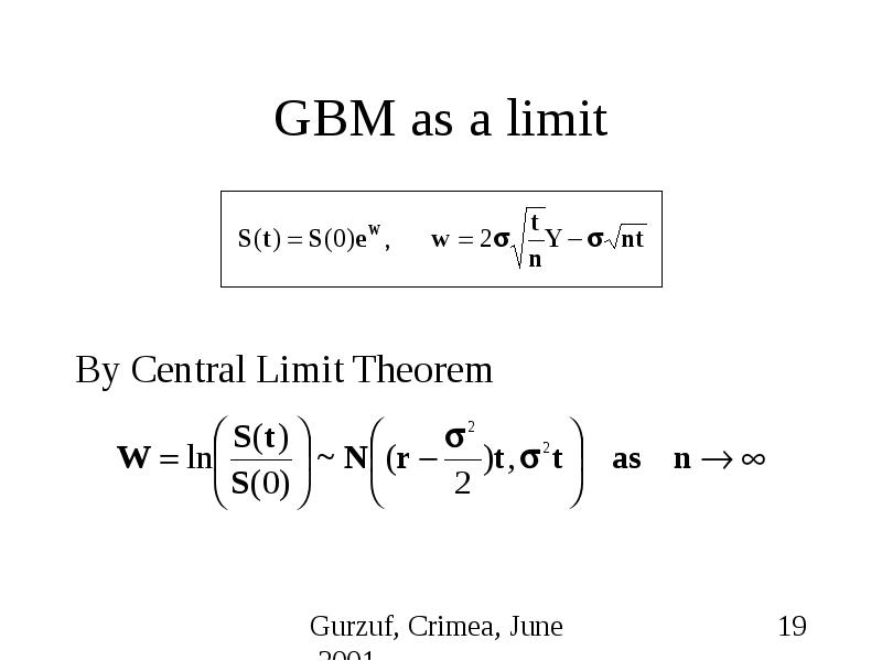 GBM as a limit By Central Limit Theorem