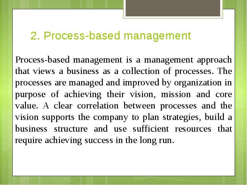 Process based