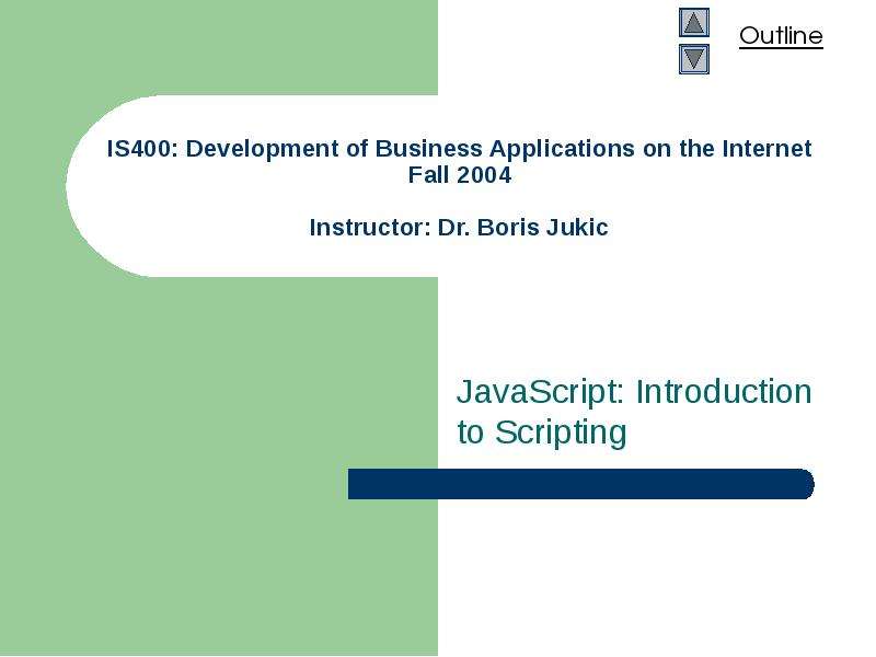 Презентация Javascript: introduction to scripting