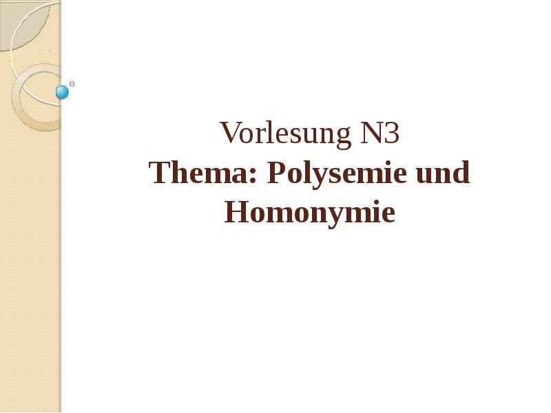 Презентация Polysemie und Homonymie