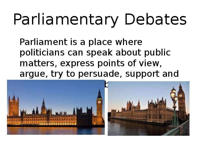 Public matters. Member of Parliament. A place of interest in Britain презентация. A place in Britain. Britain for presentation.