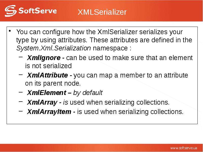 Can configure. Serialization languages.