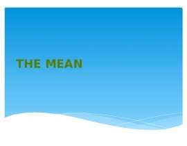 The mean
