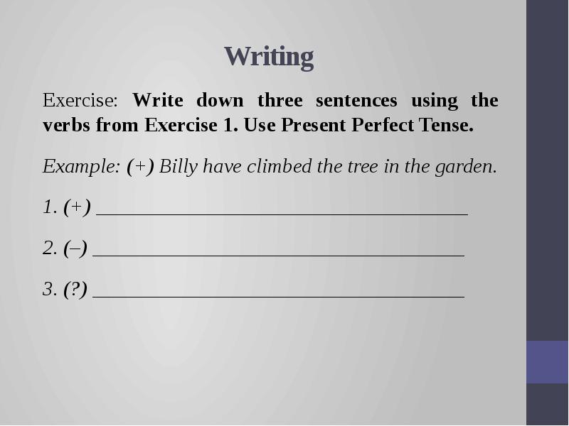 Write sentences use the present