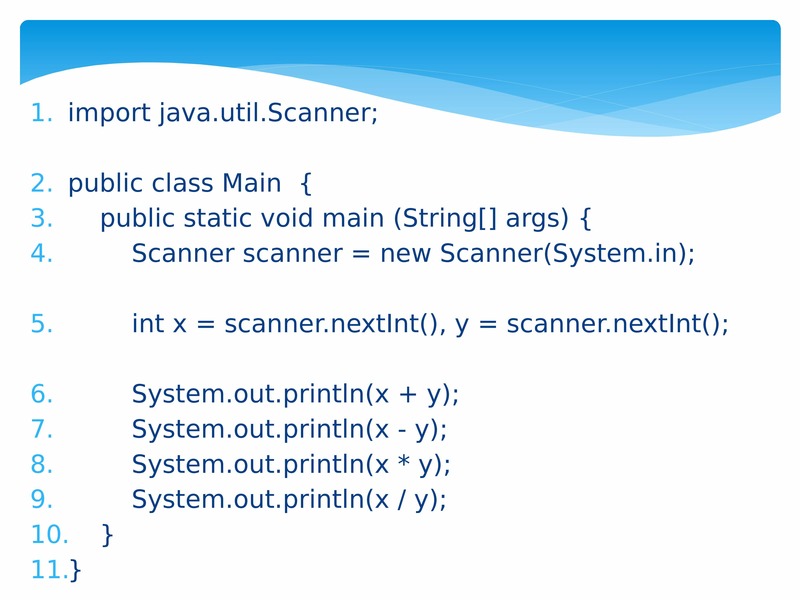 Main class. Public class main. Class main(String. INT F = (New Scanner).().