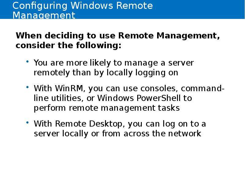 


Configuring Windows Remote Management
