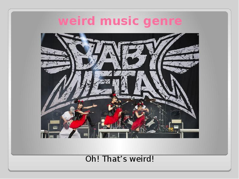 weird music genre