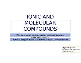 Ionic and molecular compounds